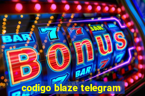 codigo blaze telegram